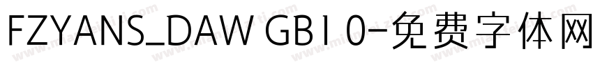 FZYANS_DAW GB1 0字体转换